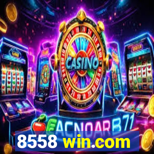 8558 win.com